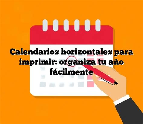 Calendarios Horizontales Para Imprimir Organiza Tu Año Fácilmente