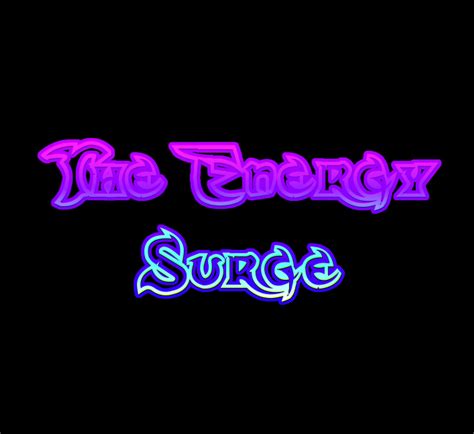 The Energy Surge