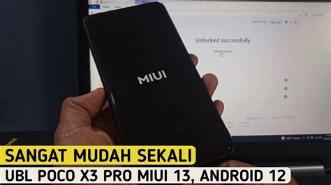 Sangat Mudah Sekali Begini Cara Ubl Poco X3 Pro MIUI 13 Berlaku Di