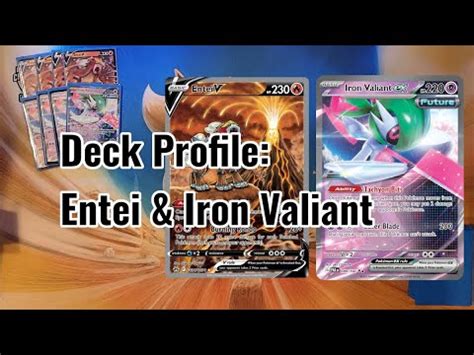 Iron Valiant Entei V Pokemon Deck Profile YouTube