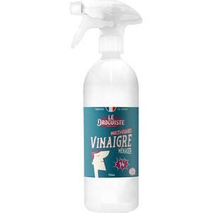 Acheter Le Droguiste Spray Vinaigre M Nager Surpuissant Ml