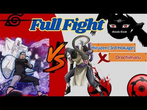 Orochimaru Vs Hiruzen Sarutobi Rd Hokage Full Fight Ultimate Ninja