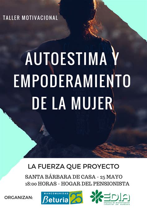 TALLER AUTOESTIMA Y EMPODERAMIENTO DE LA MUJER