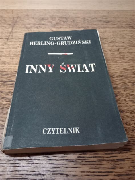 Inny Świat Herling grudziński Gustaw Niska cena na Allegro pl