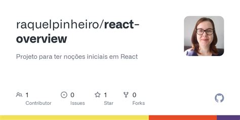 Github Raquelpinheiro React Overview Projeto Para Ter No Es