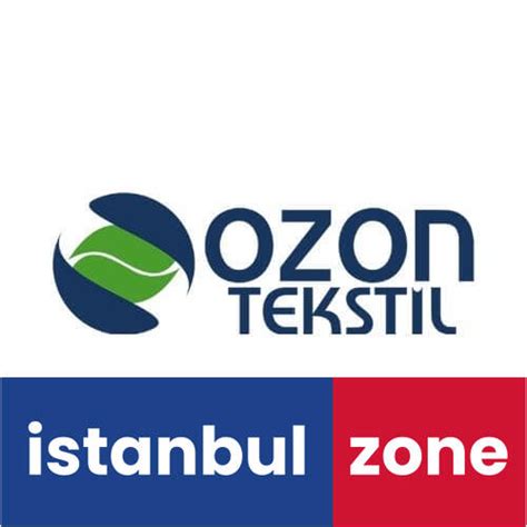 Ozon Tekstil | İstanbul Zone