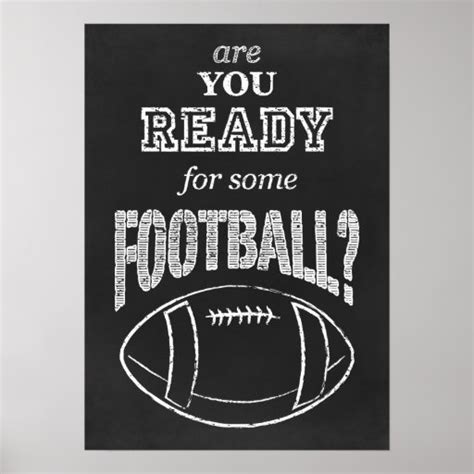 Are You Ready For Some Football Poster Zazzle