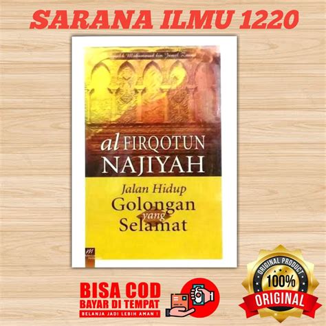 Jual Buku Al Firqotun Najiyah Jalan Hidup Golongan Yang Selamat Media