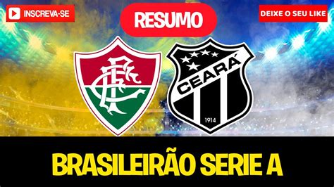 Fluminense X Cear Campeonato Brasileiro Serie A Rodada