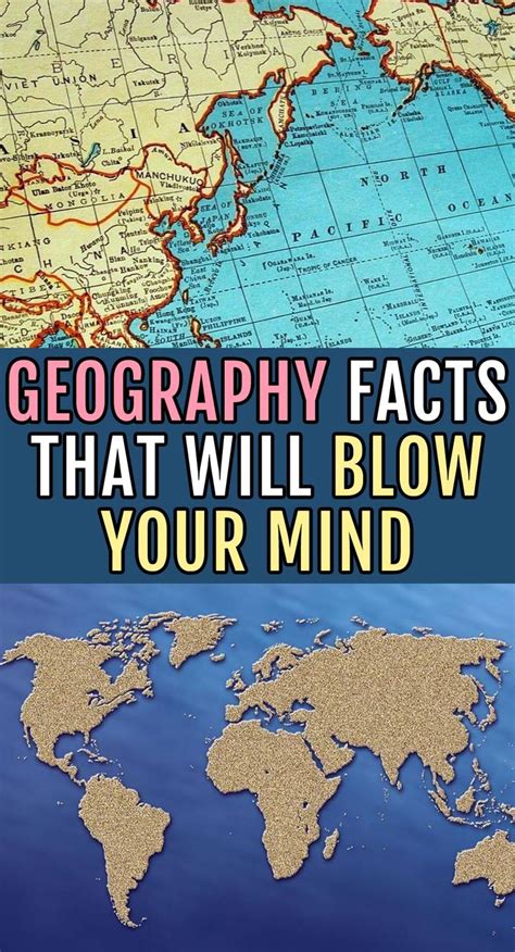 Geography Facts That Will Blow Your Mind