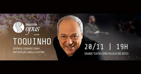 Toquinho Se Apresenta Junto Orquestra Opus Em Bh