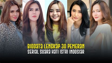 Biodata Lengkap Artis Cantik Pemain Ftv Suara Hati Istri Indosiar