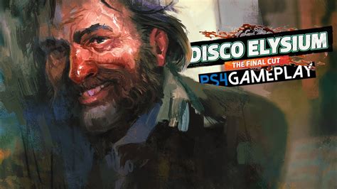 Disco Elysium The Final Cut Gameplay Ps4 Youtube