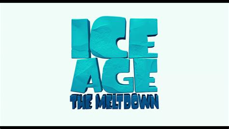 Ice Age: The Meltdown | Logopedia | FANDOM powered by Wikia