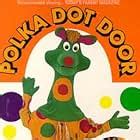 Polka Dot Door TV Series 19712000 IMDb