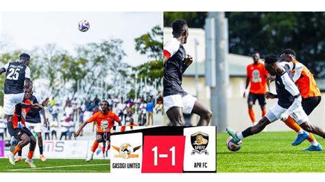 Gasogi United Apr Fc Extended Highlights Rpl Day Kigali Pele