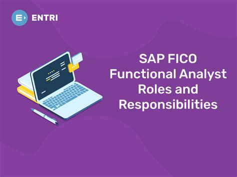 Sap Fico Functional Analyst Roles And Responsibilities Entri Blog