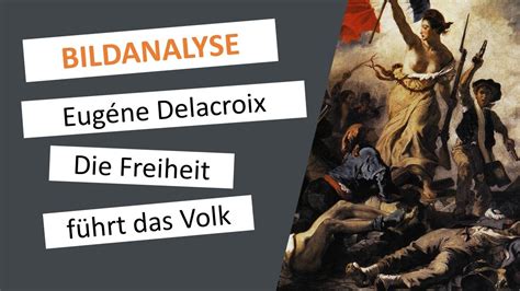 Freiheit führt das Volk Eugène Delacroix Gemälde Beschreibung