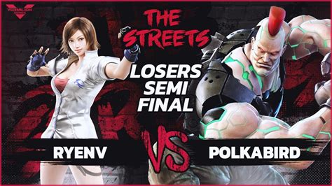 The Streets Vmln Ryenv Vs Ipp Polkabird Losers Semi Finals