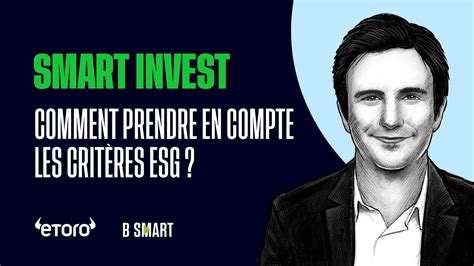 Comment prendre en compte les critères ESG dans vos investissements