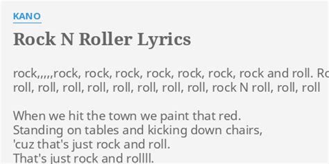 Rock N Roller Lyrics By Kano Rock Rock Rock Rock Rock