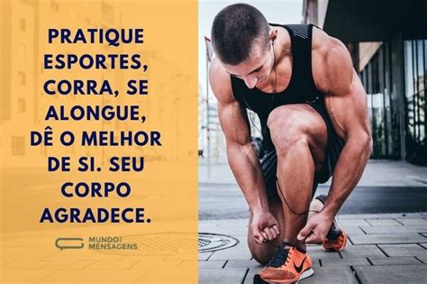 30 Frases Para Se Inspirar E Arrasar Na Academia Mundo Das Mensagens