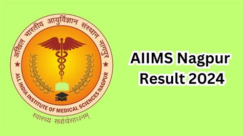 Aiims Nagpur Result Declared Aiimsnagpur Edu In Non Faculty Check