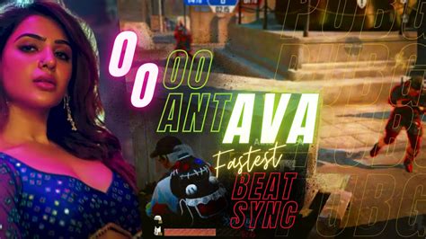 Oo Antava Pushpa Fastest Pubg Beat Sync Montage YouTube