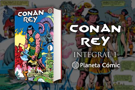 Conan La leyenda integral de Planeta Cómic Windumanoth