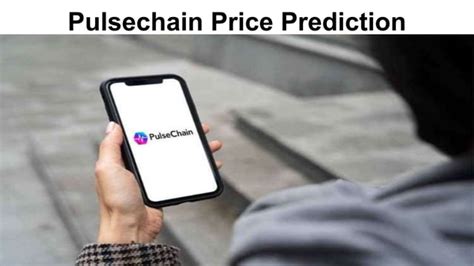 Pulsechain Price Prediction PPT