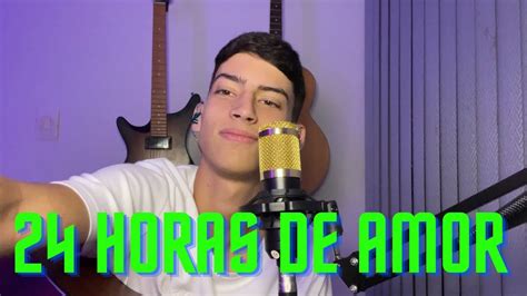 24 Horas De Amor Especial Bruno E Marrone Gabriel Moreira Cover