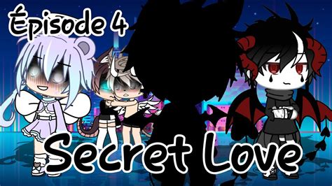 Secret Love Épisode 4 Gacha Life Gay Love Story description