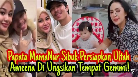 Papata MamaNur Persiapkan Kejutan Ultah Ameena YouTube