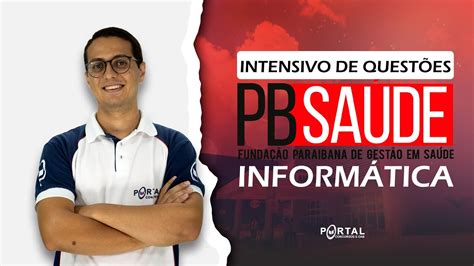 CONCURSO PB SAÚDE INTENSIVO DE QUESTÕES DE INFORMÁTICA CursosdoPortal