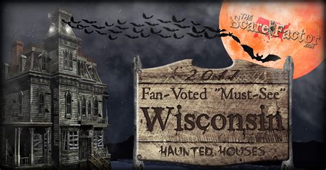 2017 Top Wisconsin Haunted Houses The Scare Factor