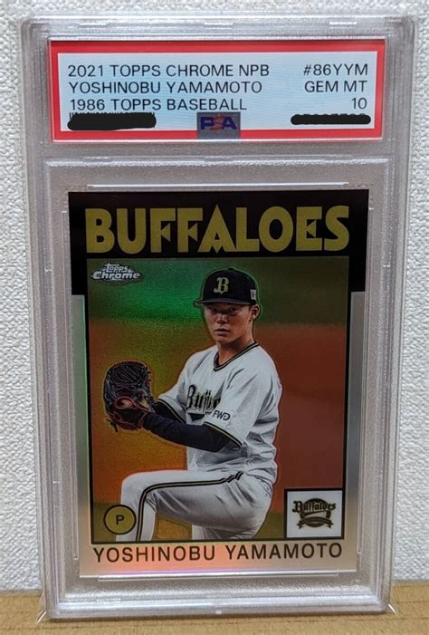 Psa10 山本由伸 2021 Topps Npb Chrome インサート 86yym オリックス ドジャース