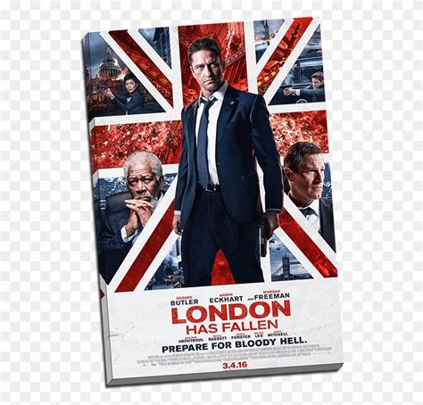 London Has Fallen V2 London Has Fallen, Poster, Advertisement, Person ...