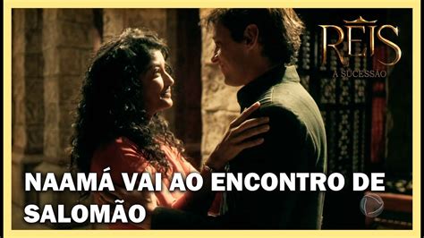 Naam Volta Jerusal M E Vai Ao Encontro De Salom O Novela Reis