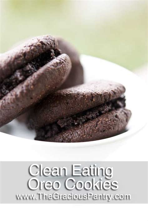 Clean Eating Chocolate Oreo Cookies Recipe