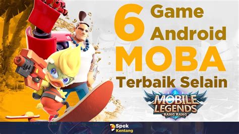 Game Moba Terbaik Di Android Selain Mobile Legends Youtube