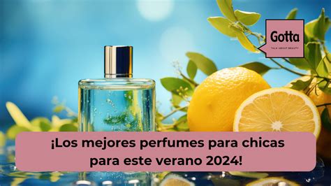 Los Mejores Perfumes Para Chicas Este Verano Blog De Perfumer As