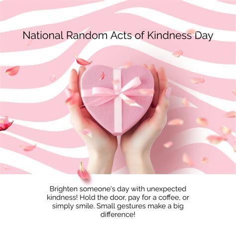 National Random Act Of Kindness Day Template Postermywall