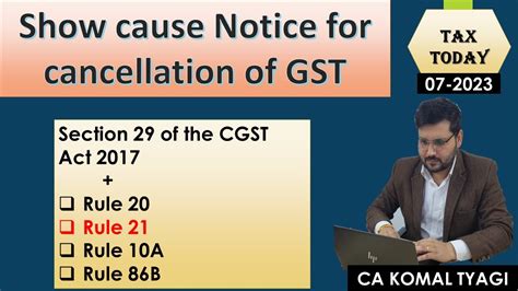 How To Deal Scn For Cancellation Of Gst Registration Rule 21 Youtube