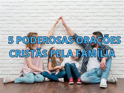 5 Poderosas Orações Cristãs pela Família Minuto de Oracao