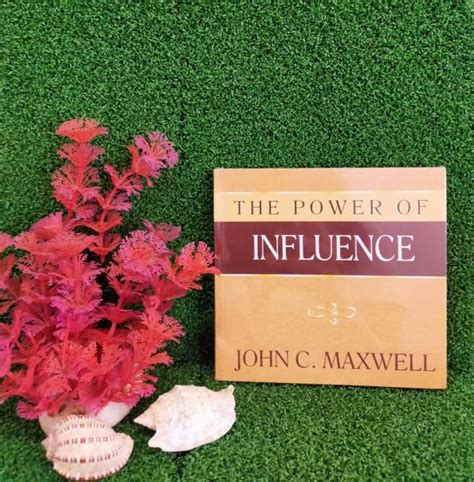 The Power Of Influence By John C Maxwell Lazada Ph