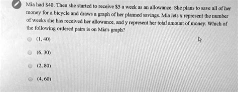 Solved Mia Had Then She Started To Receive Week As An Allowance