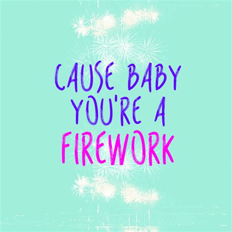 Baby Your A Firework GIFs Get The Best On GIPHY