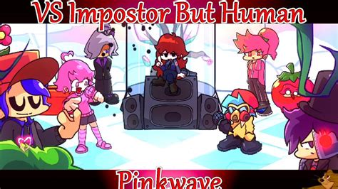 Friday Night Funkin VS Impostor But Human Among Us X FNF Mod Pinku