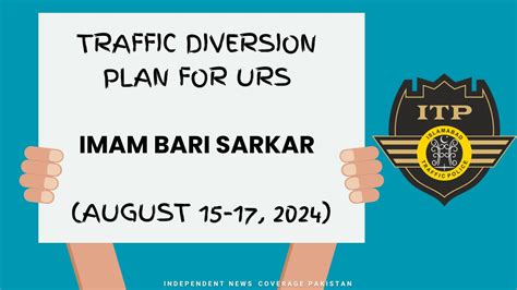 Islamabad Traffic Plan For Urs Imam Bari Sarkar August