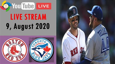 Boston Red Sox Vs Toronto Blue Jays Live Stream Mlb 2020 9